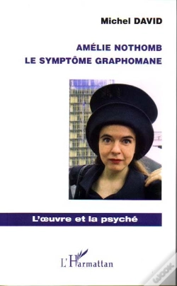 Capa do artigo Amelie Nothomb, Le Symptome Graphomane