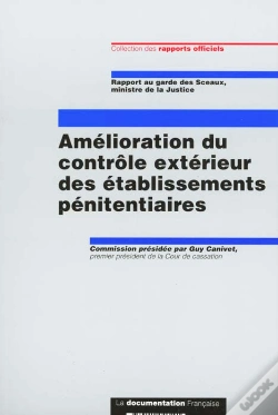 Capa do artigo Amelioration Du Controle Exterieur Des Etablissements Penitentiaires T.1 ; Rapport