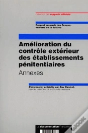 Capa do artigo Amelioration Du Controle Exterieur Des Etablissements Penitentiaires T.2 ; Annexes