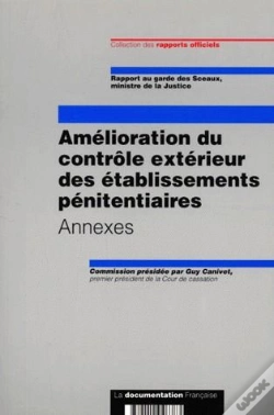 Capa do artigo Amelioration Du Controle Exterieur Des Etablissements Penitentiaires T.2 ; Annexes