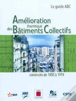 Capa do artigo Amélioration Thermique Des Bâtiments Collectifs Construits De 1850 À 1974