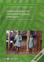 Ameliorer La Gestion De L'Enseignement Primaire A Madagascar