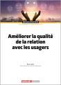 Améliorer La Qualité De La Relation Avec Les Usagers - Preview