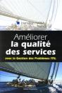 Améliorer La Qualité De Services ; Avec La Gestion Des Problèmes Itil - Preview