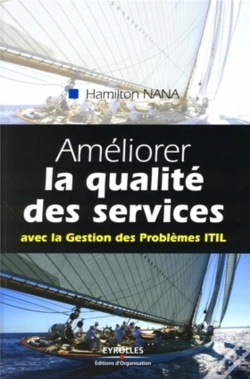 Capa do artigo Améliorer La Qualité De Services ; Avec La Gestion Des Problèmes Itil