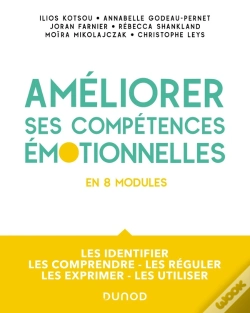 Capa do artigo Améliorer Ses Compétences Émotionnelles En 8 Modules : Les Identifier - Les Comprendre - Les Réguler - Les Exprimer - Les Utiliser