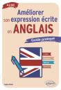 Améliorer Son Expression Écrite En Anglais : Guide Pratique A2-B2 - Preview