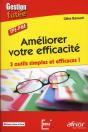 Améliorer Votre Efficacité ; 3 Outils Simples Et Efficaces ! - Preview