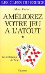 Ameliorez Votre Jeu A L'Atout T.1 - Preview