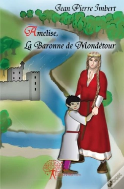 Capa do artigo Amelise, La Baronne De Mondétour