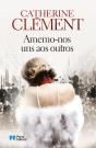 Amemo-nos uns aos outros - Preview