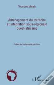 Capa do artigo Aménagement Du Territoire Et Intégration Sous-Régionale Ouest-Africaine