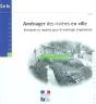 Amenager Des Rivieres En Ville Exemples Et Reperes Pour Le Montage D'Operation Dossiers N 125 - Preview