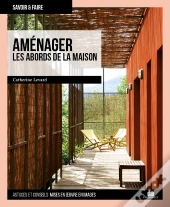 Aménager Les Abords De La Maison