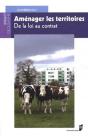 Aménager Les Territoires ; De La Loi Au Contrat - Preview