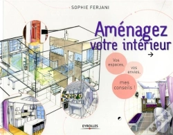 Capa do artigo Aménager Son Intérieur ; Vos Espaces, Vos Envie, Mes Conseils !