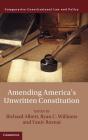 Amending America'S Unwritten Constitution - Preview