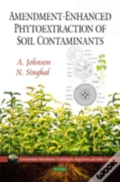 Capa do artigo Amendment-Enhanced Phytoextraction Of Soil Contaminants