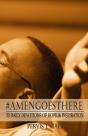#Amengoesthere: 33 Daily Devotions Of Ho - Preview