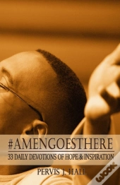 #Amengoesthere: 33 Daily Devotions Of Ho