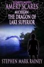Ameri-Scares Michigan: The Dragon Of Lake Superior - Preview