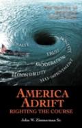 America Adrift-Righting The Course