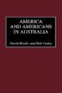 America And Americans In Australia - Preview