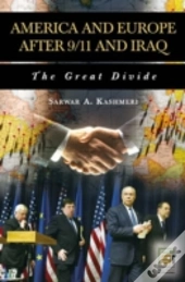 America And Europe After 9/11 And Iraq