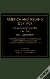 America And Ireland, 1776-1976