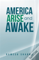 America Arise And Awake