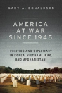 America At War Since 1945 - Preview