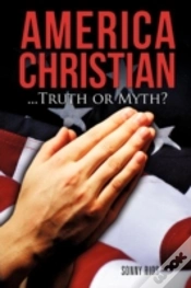 Capa do artigo America Christian...Truth Or Myth?