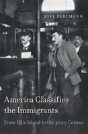 America Classifies The Immigrants - Preview