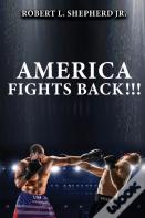 America Fights Back