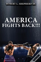 America Fights Back