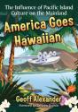 America Goes Hawaiian - Preview