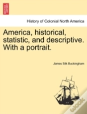 Capa do artigo America, Historical, Statistic, And Descriptive. With A Portrait.