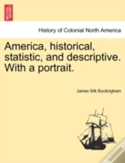 Capa do artigo America, Historical, Statistic, And Descriptive. With A Portrait.