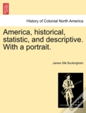 Capa do artigo America, Historical, Statistic, And Descriptive. With A Portrait.