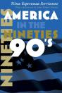 America In The Nineties - Preview