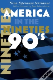 America In The Nineties