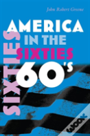America In The Sixties