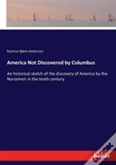America Not Discovered By Columbus