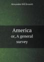 America Or, A General Survey - Preview