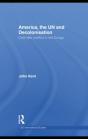 America, The Un And Decolonisation - Preview