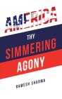America Thy Simmering Agony - Preview