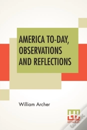 Capa do artigo America To-Day, Observations And Reflections