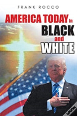Capa do artigo America Today In Black And White