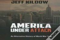 America Under Attack