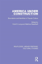 America Under Construction - Preview